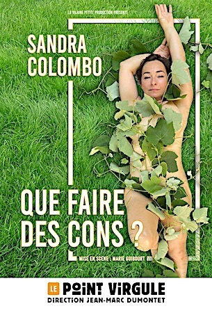 SANDRA COLOMBO - QUE FAIRE DES CONS ?